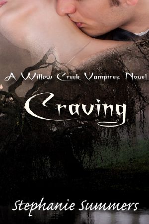 [Willow Creek 01] • Craving